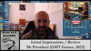 Mr President GMT  Initial Impressions  Review [upl. by Irroc]