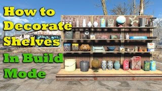 Fallout 4 Tips amp Tricks How to Decorate Lower Shelves in Build Mode [upl. by Acirne369]