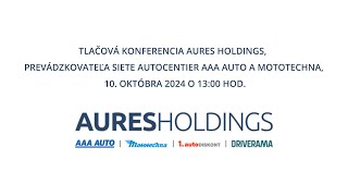 Tlačová konferencia AURES Holdings prevádzkovateľa siete autocentier AAA AUTO a Mototechna [upl. by Assetal]