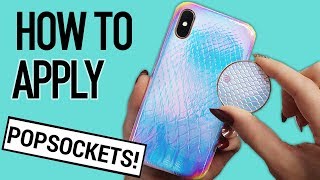 How To Put On a PopSocket Apply a PopSocket to a Phone or Phone Case [upl. by Dent]