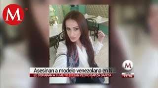 Ejecutan a modelo venezolana en San Pedro NL [upl. by Nairred946]