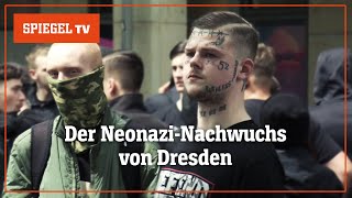 Die Elblandrevolte Der NeonaziNachwuchs von Dresden  SPIEGEL TV [upl. by Tnomad470]