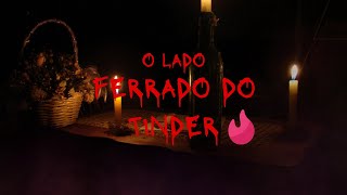 O lado ferrado do tinder [upl. by Tracee865]