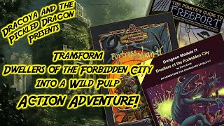 Reimagine Dwellers of the Forbidden City Take Your Old School 1e DnD Adventures to the Next Level [upl. by Oinotnanauj]