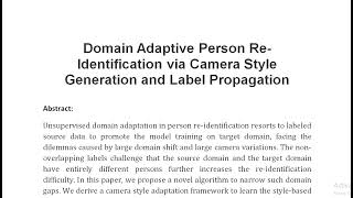 Domain Adaptive Person Re Identification via Camera Style Generation and Label Propagation [upl. by Rudyard883]