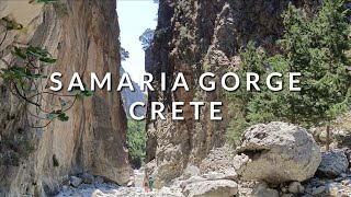 SAMARIA GORGE Crete Greece Walking Tour 4th August 2024 [upl. by Enimrac109]