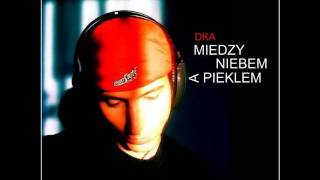 DKAMiedzy niebem a pieklem [upl. by Rubina]