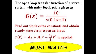 Q5c Find out Static Error Constants and obtain Steady State Error of a Servo system [upl. by Adnilram]