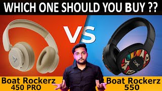 Boat Rockerz 550 Vs Boat Rockerz 450 pro Full Comparison Video  Best Wireless Headphone Under 2000🎧 [upl. by Rossner]