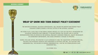 WRAP UP SHOW MID TERM BUDGET POLICY STATEMENT 30 October 2024 [upl. by Philips815]