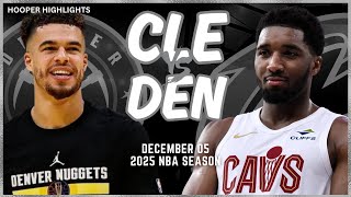 Cleveland Cavaliers vs Denver Nuggets Full Game Highlights  Dec 5  2025 NBA Season [upl. by Gosselin]