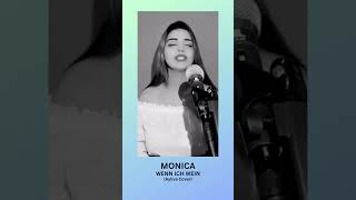 Monica  Wenn Ich Wein Ayliva Cover [upl. by Nad]