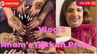 Anam’s Nikkah Preps  Mendi  Wedding Favours  Pizza Party  Fun time  Reflexion Family Vlogs [upl. by Ursula167]