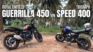 Enfield Guerrilla 450 vs Triumph Speed 400  The Ultimate Detailed Comparison 🙊 [upl. by Arahahs502]