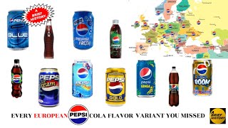 Every EUROPEAN PEPSI Cola Flavor Variant You Missed A Brief History Ice Cream GINGA Gold FRESH Blue [upl. by Selyn]