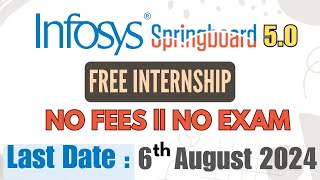 Infosys Springboard 50 Internship  Free Internship [upl. by Gabel]