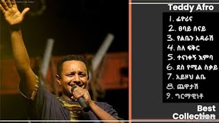 Teddy Afro ቴዲ አፍሮ  Best Music Collection [upl. by Neuburger]