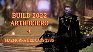 ⚠️Lost Ark 💥 Artificiero Build 2022  Mazmorra del Caos 1385 💥 HD⚠️ [upl. by Langelo]