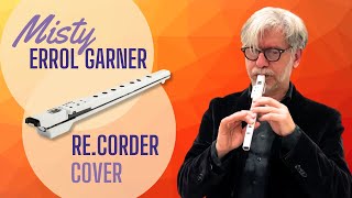 ARTinoise recorder performance demo n3 Errol Garner  Misty [upl. by Uhthna50]