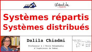 Systèmes répartis  Systèmes distribués  Dalila Chiadmi [upl. by Burger]