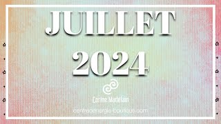 GUIDANCE JUILLET 2024 [upl. by Dmitri]