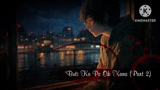 Buti Ka Pa Ok Kana Part 2  Still One • Joshua Mari • Yhanzy • Vlync  Lyrics Video [upl. by Lama882]