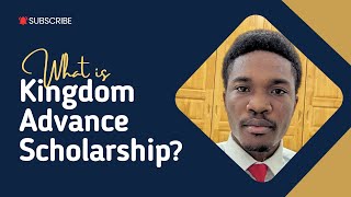 Full Scholarships For International Students  Kingdom Advance Scholarship Introduction Video [upl. by Elrebmik]