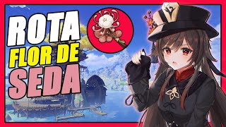 FARM PARA HUTAO  ROTA COM 28 FLOR DE SEDA  GENSHIN IMPACT [upl. by Hamfurd644]