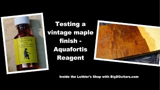 Testing Ye Original Aquafortis Reagent on a Curly Flame Maple  BigDGuitars [upl. by Hafinah]