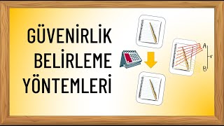 Güvenirlik Belirleme Yöntemleri [upl. by Ronen]