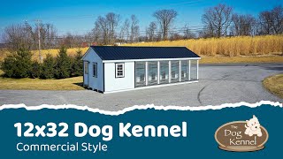 12x32 Commercial Dog Kennel From The Dog Kennel Collection [upl. by Ahcsatan]