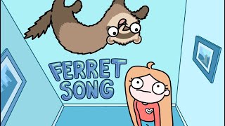 ferret song [upl. by Idur]