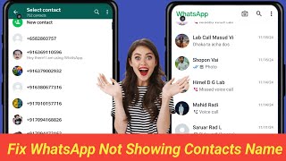 How to Fix Not Showing WhatsApp Contacts Name amp Phone Number on Android 2025 [upl. by Ramso]