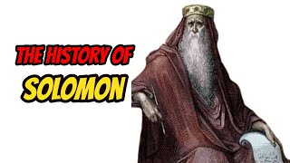 The History Of King Solomon [upl. by Eaves355]