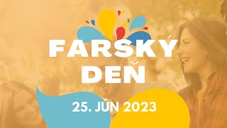 Farský deň 2023 [upl. by Anihsat23]