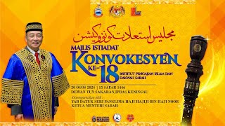 SIARAN LANGSUNG MAJLIS ISTIADAT KONVOKESYEN INSTITUT PENGAJIAN ISLAM DAN DAKWAH SABAH KALI KE18 [upl. by Matta]