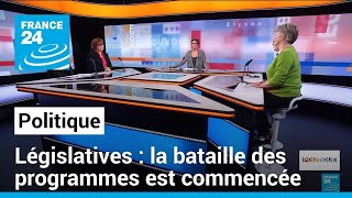 Elections législatives anticipées  la bataille des programmes • FRANCE 24 [upl. by Padgett]