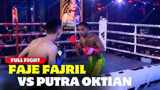 FULL FIGHT🔥FAJE FAJRIL VS PUTRA OKTIAN  Faje Berhasil Menumbangkan Putra di Ronde Pertama [upl. by Ikcin830]