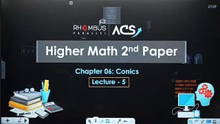 Conic ll Lecture05 ll HSC 25 [upl. by Aretak216]