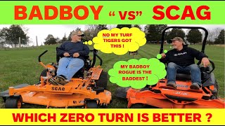 BADBOY vs SCAG Which Zero Turn Is Better  mower zeroturn scag badboy [upl. by Hospers]