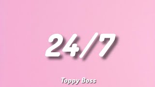 TOPPY BOSS 247 LYRICSTT LYRICS [upl. by Ellenrad396]