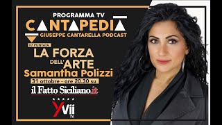 Samantha Polizzi La Forza dellarte  Cantapedia  ilfattosicilianoit [upl. by Qifahs]