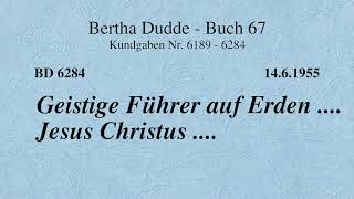 BD 6284  GEISTIGE FÜHRER AUF ERDEN  JESUS CHRISTUS [upl. by Adnahc645]