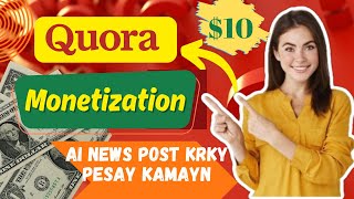 How Can I Make Money from Quora AI  Quora 🤑 [upl. by Christiana]