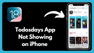 Todosdays App iPhone Not Showing Get Todosdays App For iPhone [upl. by Merriam]