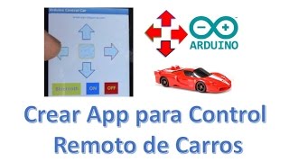 ✅ Crear Aplicación para Carro a Control Remoto Tutorial [upl. by Clark]