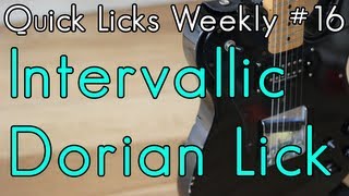 Quick Licks Weekly  16  Intervallic Dorian Lick [upl. by Nath]