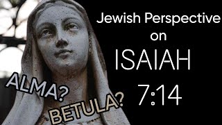 Can a Virgin get Pregnant Jewish Perspective on Isaiah 714 [upl. by Eittam819]