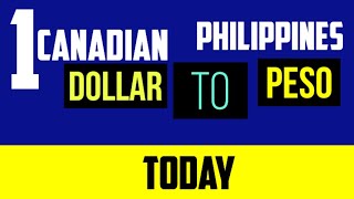 1 Canadian Dollar to Philippine Peso Conversion TODAY September 042023 [upl. by Nonnerb]