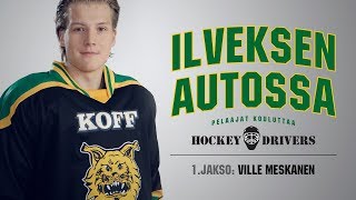 Hockey Drivers  Ilveksen autossa Ville Meskanen [upl. by Niwroc]